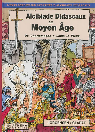 Alcibiade Didascaux au Moyen Age. De Charlemagne à Louis le Pieux