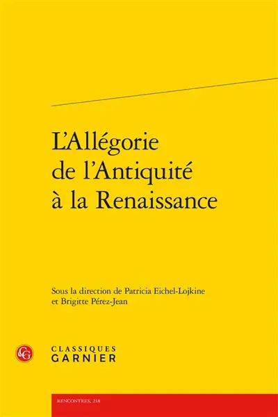 L'allégorie de l'Antiquité à la Renaissance