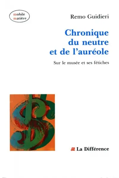 Chronique du neutre ou De l'auréole