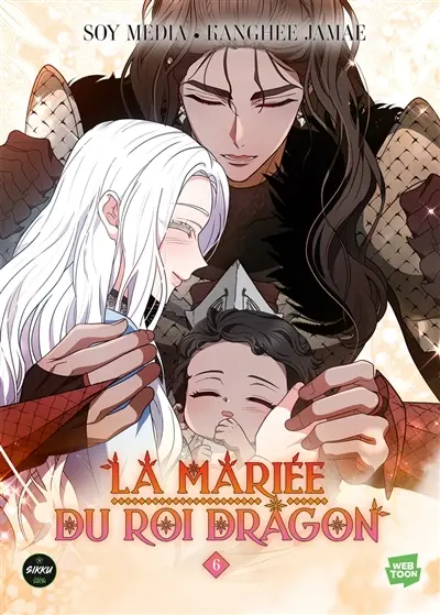 La mariée du roi dragon. Vol. 6