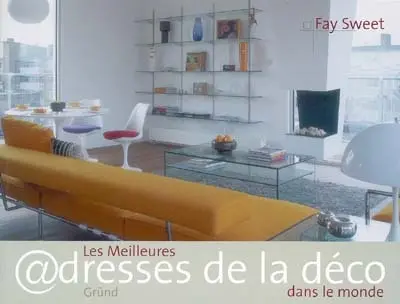Les meilleures adresses de la déco dans le monde