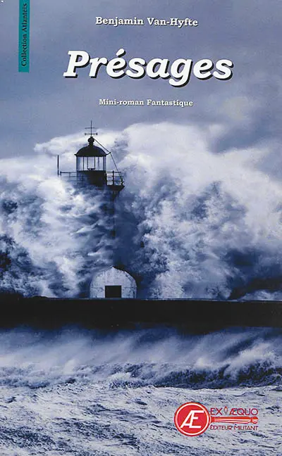 Présage : récit fantastique : mini-roman