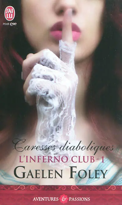 L'Inferno club. Vol. 1. Caresses diaboliques