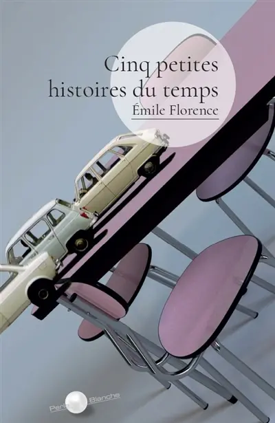 Cinq petites histoires du temps