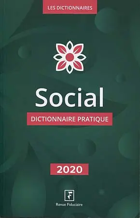 Social : dictionnaire pratique : 2020