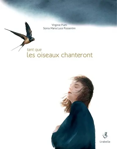 Tant que les oiseaux chanteront