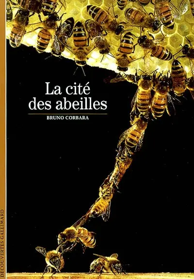 La cité des abeilles