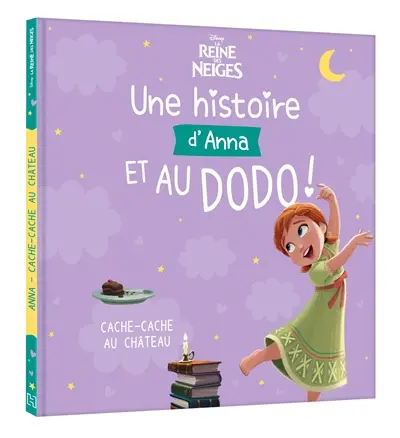 Une histoire d'Anna et au dodo ! : cache-cache au château