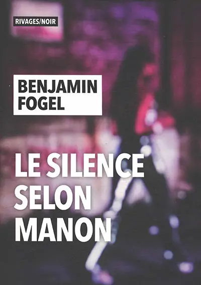 Le silence selon Manon
