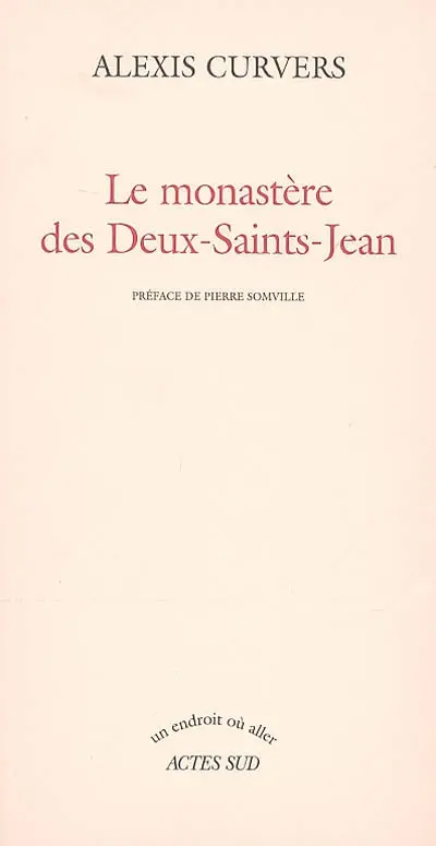 Le monastère des Deux-Saints-Jean