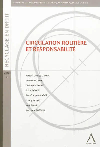 Circulation routière et responsabilité