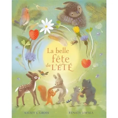 La belle fête de l'été
