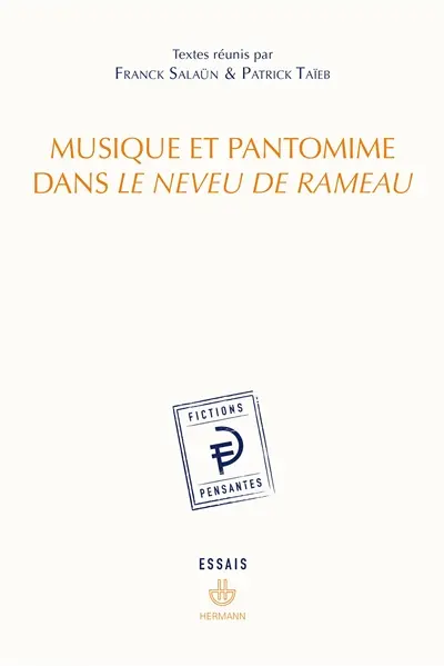 Musique et pantomine dans Le neveu de Rameau