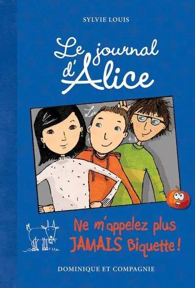 Ne m’appelez plus jamais Biquette : Niveau de lecture 8 7
