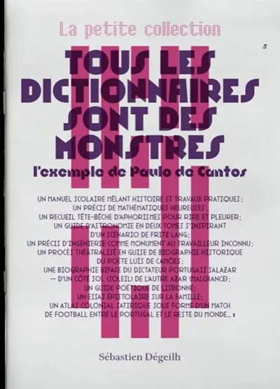Tous les dictionnaires sont des monstres : l'exemple de Paulo de Cantos