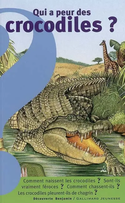 Qui a peur des crocodiles ?