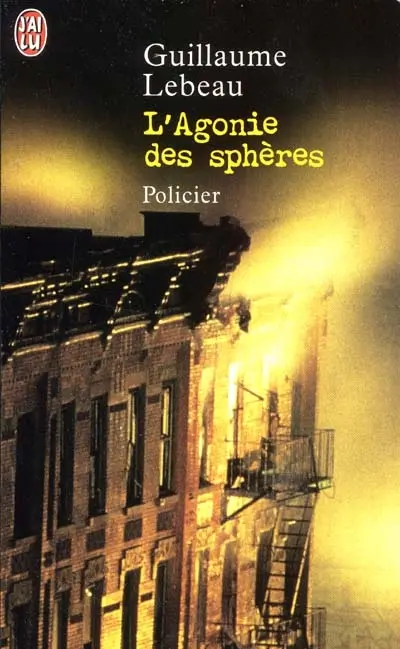 L'agonie des sphères