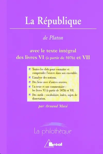 La République, Platon : avec le texte intégral des livres VI (à partir de 507b) et VII