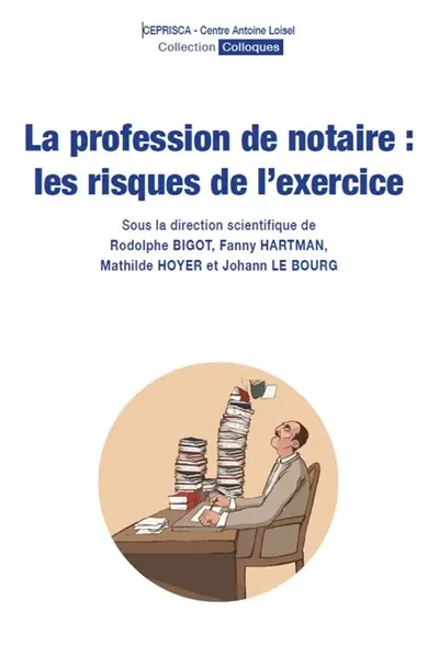 La profession de notaire : les risques de l'exercice