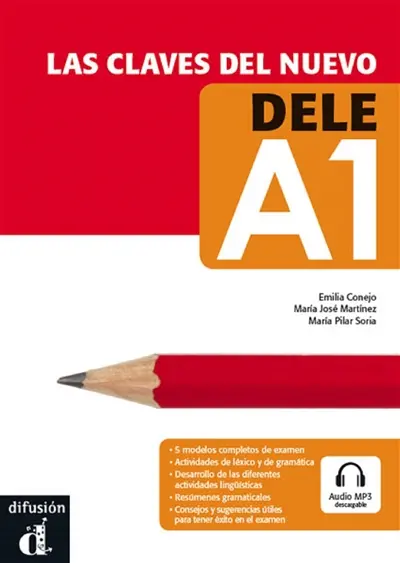Las claves del nuevo DELE A1 : niveau A1 du CECRL
