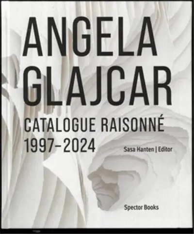 Angela Glajcar Catalogue raisonné 1997-2024