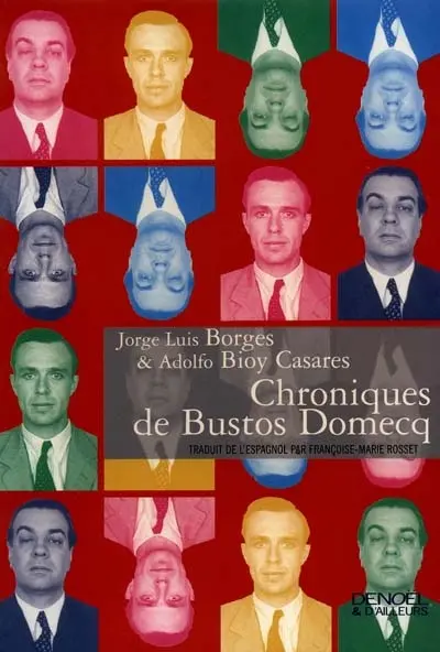 Chroniques de Bustos Domecq