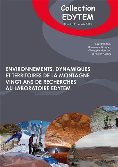 Environnements, dynamiques et territoires de la montagne : vingt ans de recherches au laboratoire Edytem