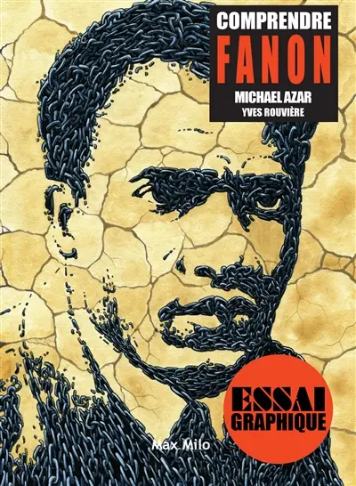 Comprendre Fanon