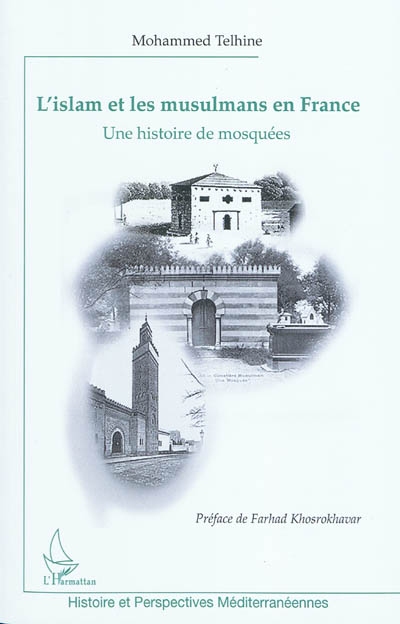L'islam et les musulmans en France : une histoire de mosquées