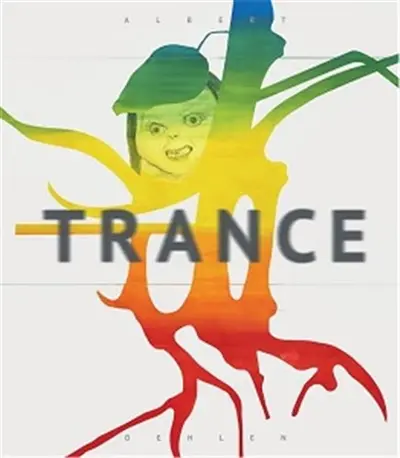 Albert Oehlen Trance