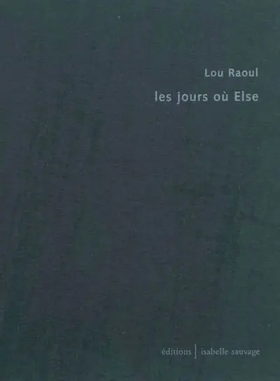 Les jours où Else