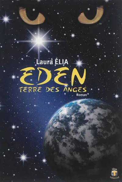 Eden : terre des anges