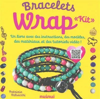 Kit bracelets wrap : un livre avec des instructions, des modèles, des matériaux et des tutoriels vidéo !