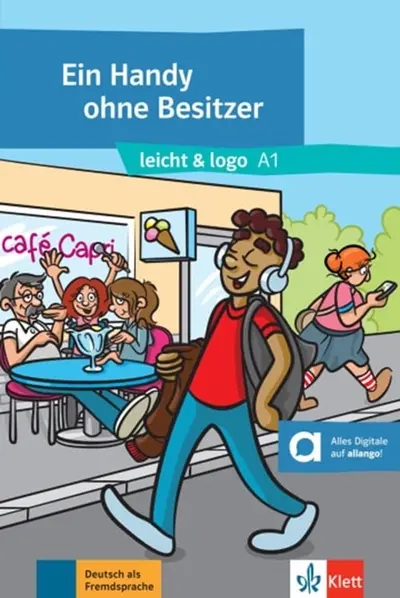 Ein Handy ohne Besitzer : Deutsch als Fremdsprache : A1