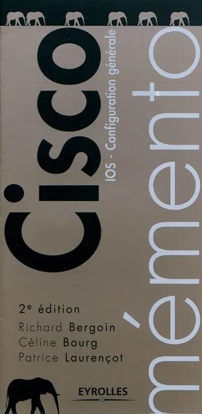 Cisco : IOS, configuration générale