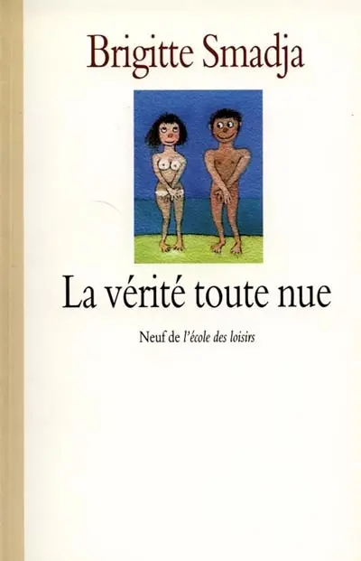 La vérité toute nue