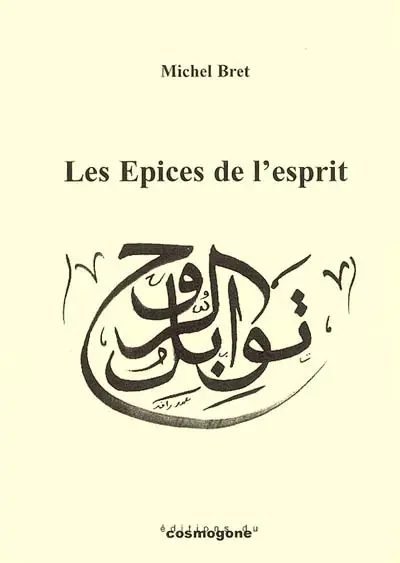 Les épices de l'esprit