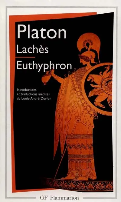Lachès. Euthyphron