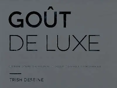 Goût de luxe