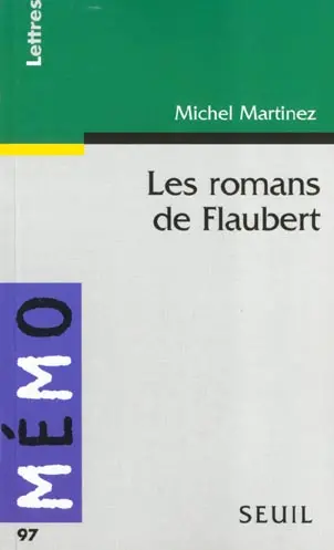 Les romans de Flaubert