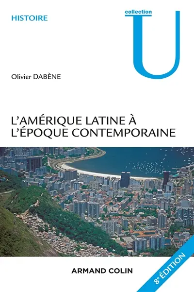 L'Amérique latine à l'époque contemporaine