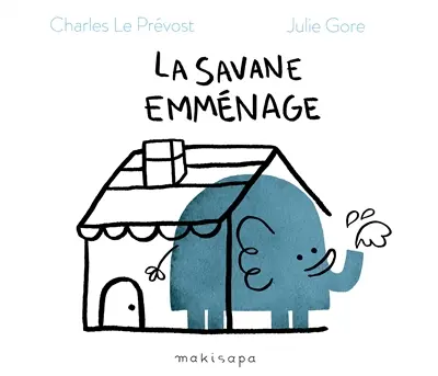 La savane emménage