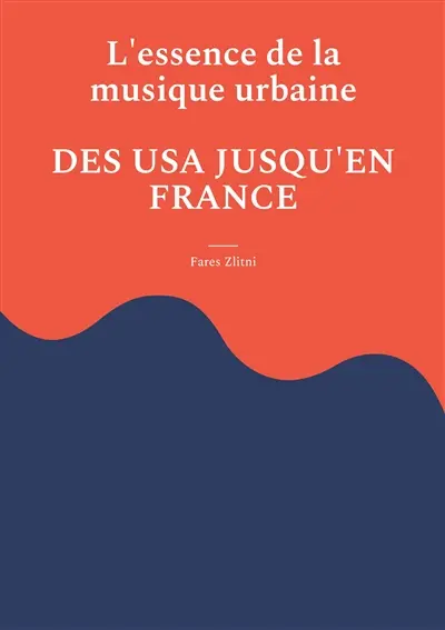 L'essence de la musique urbaine : Des USA jusqu'en France
