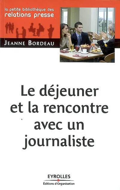 Le déjeuner et la rencontre avec un journaliste