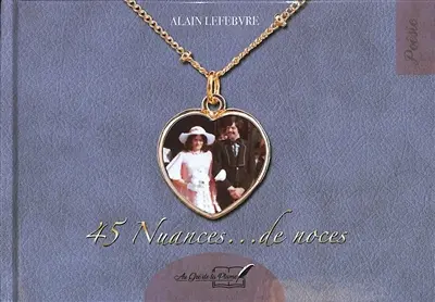 45 nuances... de noces