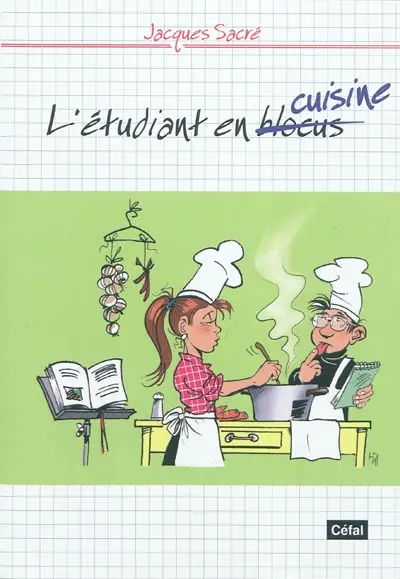 L'étudiant en cuisine