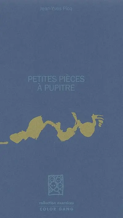 Petites pièces à pupitre