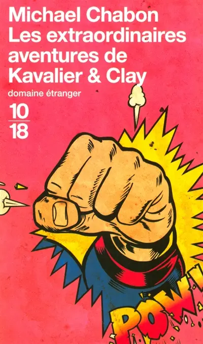 Les extraordinaires aventures de Kavalier et Clay