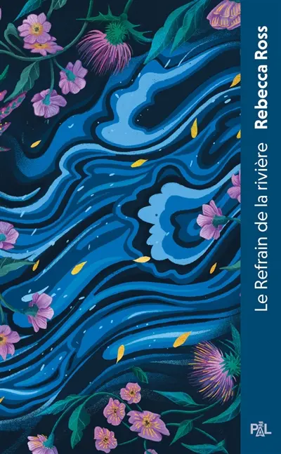 Les ballades de Cadence. Vol. 1. Le refrain de la rivière