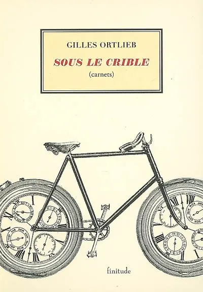 Sous le crible : carnets